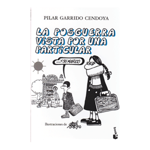 La posguerra vista por una particular ...y su marido