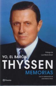 Yo, el barón Thyssen