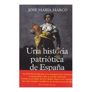 Una historia patriótica de España