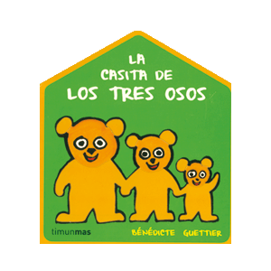 La casita de los tres osos