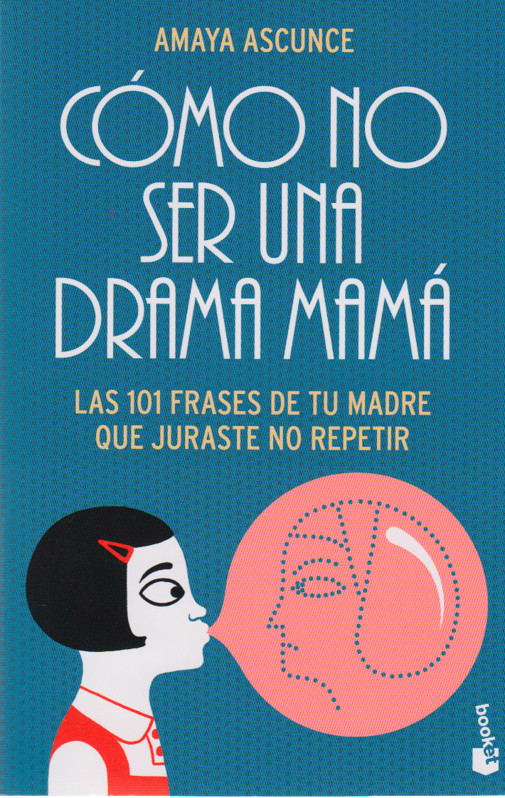 Cómo no ser una drama mamá