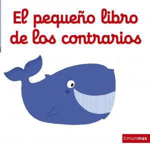 El pequeño libro de los contrarios