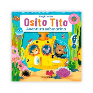 Osito Tito. Aventura submarina