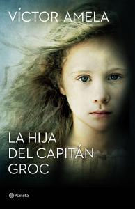 La hija del capitán Groc