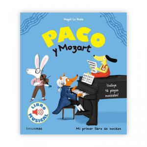 Paco y Mozart. Libro musical