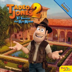 Tadeo Jones 2. Primeros lectores