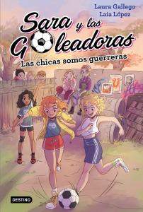 Las chicas somos guerreras