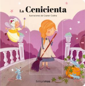 La Cenicienta. Cuento con mecanismos