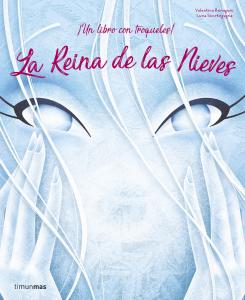 La Reina de las Nieves