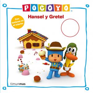 Pocoyó. Hansel y Gretel con texturas