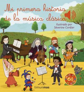 Mi primera historia de la música clásica