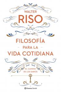 Filosofía para la vida cotidiana