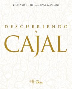 Descubriendo a Cajal