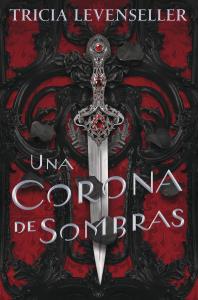 Una corona de sombras