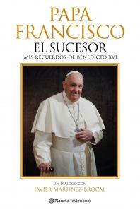 Papa Francisco. El sucesor