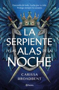 La serpiente y las alas de la noche