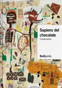 Sapiens del cacao y el chocolate