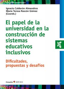 El papel de la universidad en la construcción de sistemas educativos inclusivos