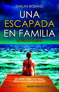 Una escapada en familia. Más de 2 millones de ejemplares vendidos. Bestseller en