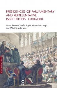 Presidencies of parliamentary and representative institutions, 1500-200