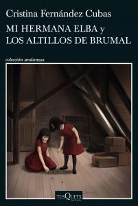 Mi hermana Elba y Los altillos de Brumal