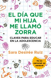 El día que mi hija me llamó zorra