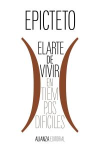 El arte de vivir (en tiempos difíciles)