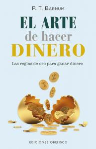 El arte de hacer dinero