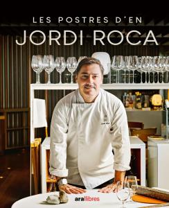 Les postres d en Jordi Roca