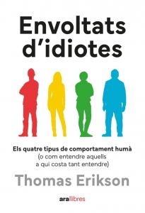 Envoltats d idiotes