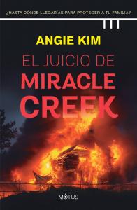 El juicio de Miracle Creek