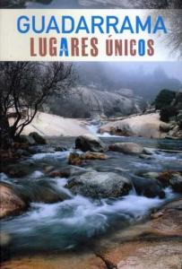 GUADARRAMA.LUGARES ÚNICOS