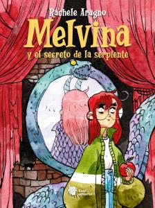 Melvina e il dono de la serpiente