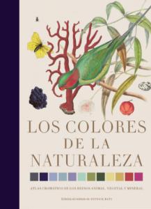 Los colores de la naturaleza