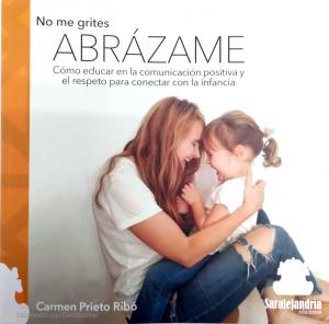 NO ME GRITES, ABRAZAME