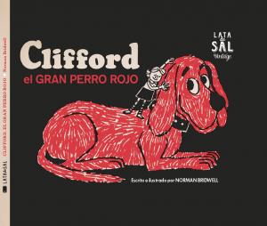 Clifford, el gran perro rojo