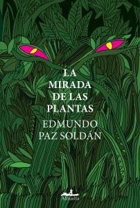 La mirada de las plantas