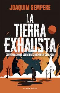 LA TIERRA EXHAUSTA