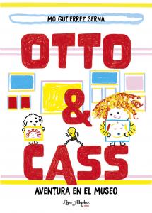 Otto & Cass: Aventura en el museo