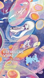 Estrellas vivas. Antología de poesía cursi