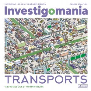 Investigomania. Transports