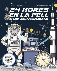 24 hores en la pell d un astronauta