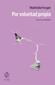 Por voluntad propia