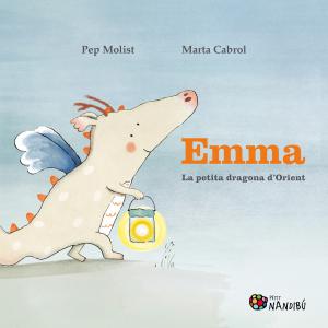 Emma. La petita dragona d Orient