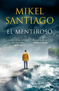 El mentiroso (Trilogía de Illumbe 1)