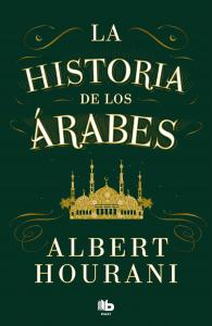 La historia de los árabes