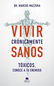 Vivir crónicamente sanos