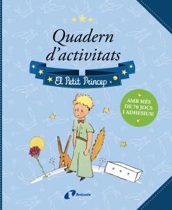 Quadern d activitats. El Petit Príncep