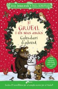 El grúfal i els seus amics. Calendari d advent