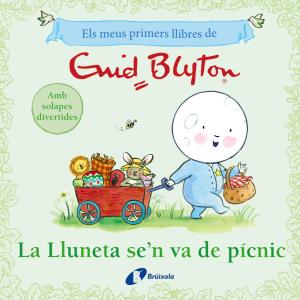 Els meus primers llibres d Enid Blyton. La Lluneta se n va de pícnic